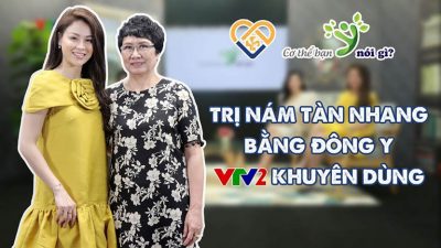 Chuyên gia đánh giá cao về Liệu trình Vương Phi trong xử lý các vấn đề tăng sắc tố da