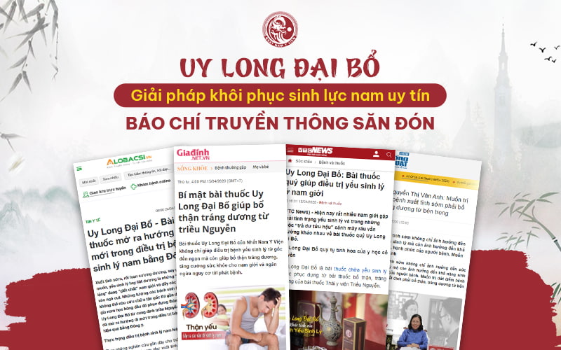 Uy Long Đại Bổ được nhiều tờ báo đưa tin 